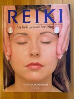 REIKI. Att hela genom ber&ouml;ring