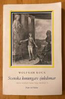 Svenska konungars sjukdomar fr&aring;n Gustav Vasa till Guatav V