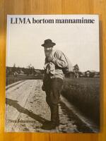 Lima bortom mannaminne : en samling bilder tagna av fotografer verksamma i Lima och Transtrands socknar 1880-1938