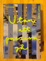 Utan att passera g&aring;