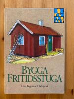 Bygga fritidsstuga