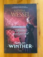 Ellinors modiga val - Familjen Winter bok 04