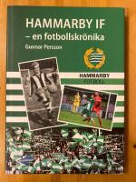 Hammarby IF : en fotbollskr&ouml;nika