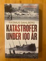 Katastrofer under 100 &aring;r