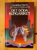 De sju citadellen - Det d&ouml;da kungariket - bok 3