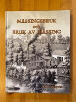 M&auml;ssingsbruk och bruk av m&auml;ssing
