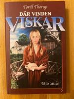 Misstankar - D&auml;r vinden viskar - Bok 5