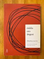 R&auml;dsla, oro, &aring;ngest