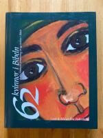 62 kvinnor i Bibeln : en frist&aring;ende forts&auml;ttning av 49 kvinnor i Bibeln