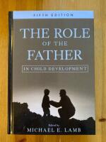 The Role of the Father in Child Development, 5th Edition