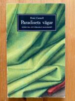 Paradisets V&auml;gar : Noter till ett F&ouml;rlorat Manuskript