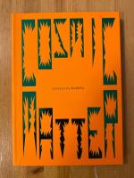 Cosmic matter - Gunilla Klingberg (in English)