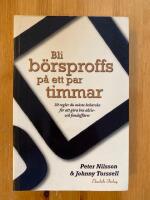 Bli b&ouml;rsproffs p&aring; ett par timmar : 30 regler du m&aring;ste beh&auml;rska f&ouml;r att g&ouml;ra bra aktie- och fondaff&auml;rer