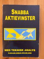 Snabba aktievinster med teknisk analys