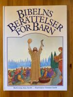 Bibelns ber&auml;ttelser f&ouml;r barn