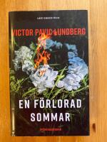 En f&ouml;rlorad sommar