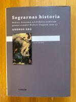 Segrarnas historia : makten, historien och friheten studerade genom exemplet Herbert Tingsten 1939-1953