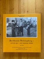Det gamla Helsingborg - och det nya - som kameran r&auml;ddat : en stadsvandring i kamerans barndom kompletterad med nytagna foton. D. 13