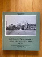 Det gamla Helsingborg - och det nya - som kameran r&auml;ddat : en stadsvandring i kamerans barndom kompletterad med nytagna foton. D. 14