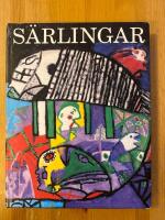 S&auml;rlingar : art brut/outsider art