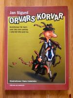 Orvars korvar : ber&auml;ttelser f&ouml;r barn som inte kan somna, i alla fall inte just nu