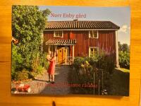 Norr Enby g&aring;rd. Ett byggnadsminne r&auml;ddas.