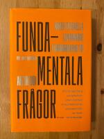 Fundamentala fr&aring;gor - konstitutionella utmaningar i f&ouml;r&auml;ndringens tid : antologi