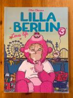 Lilla Berlin. Del 3, Leva life