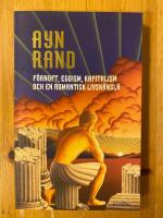 F&ouml;rnuft egoism kapitalism och en romantisk livsk&auml;nsla