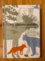 Vilt, m&auml;nniska, samh&auml;lle