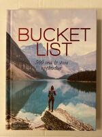 Bucket list : 500 sm&aring; och stora upplevelser