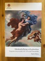 H&auml;rskarhyllning och p&aring;verkan. Panegyriken kring tronskiftet 1697 i det svenska &Ouml;stersj&ouml;v&auml;ldet.