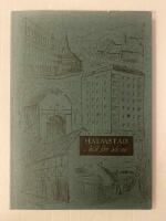 Halmstad i bild f&ouml;rr och nu