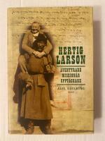 Hertig Larson - &Auml;ventyrare Mission&auml;r Uppt&auml;ckare