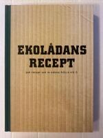 Ekol&aring;dans Recept : 346 recept och 10 odlare fr&aring;n A till &Ouml;