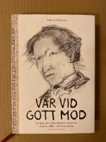 Var vid gott mod : en bok om konstn&auml;ren fr&ouml;ken M&auml;rta M&aring;&aring;s-Fjetterstr&ouml;m