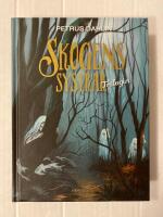 Skogens systrar : trilogin