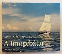 Allmogeb&aring;tar : svenskt b&aring;tbygge under 100 &aring;r