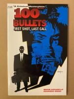 100 Bullets, First Shot, Last Call