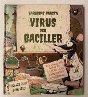 V&auml;rldens v&auml;rsta virus och baciller