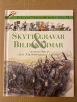 Barnens v&auml;rldshistoria. D. 6 : Skyttegravar & bildsk&auml;rmar