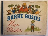 Burre Busses nya kl&auml;der En liten saga f&ouml;r mammas minsta sm&aring;