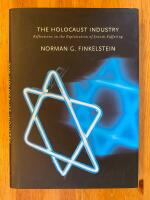 The Holocaust industry - reflections on the exploitation of Jewish suffering (in English)