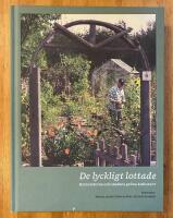 De lyckligt lottade - kolonisterna och stadens gr&ouml;na kulturarv