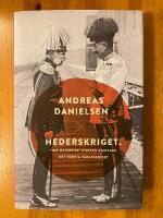 Hederskriget : hur Österrike-Ungern startade första världskriget