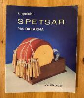 Knypplade spetsar fr&aring;n Dalarna