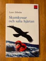 Skumkyssar och salta hj&auml;rtan