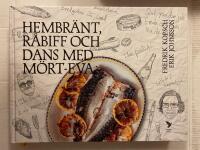 Hembr&auml;nt, r&aring;biff och dans med M&ouml;rt-Eva