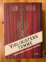 Violinistens tumme : genetikens otroliga historia