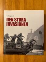 Den stora invasionen : svenskt operativt t&auml;nkande under det kalla kriget